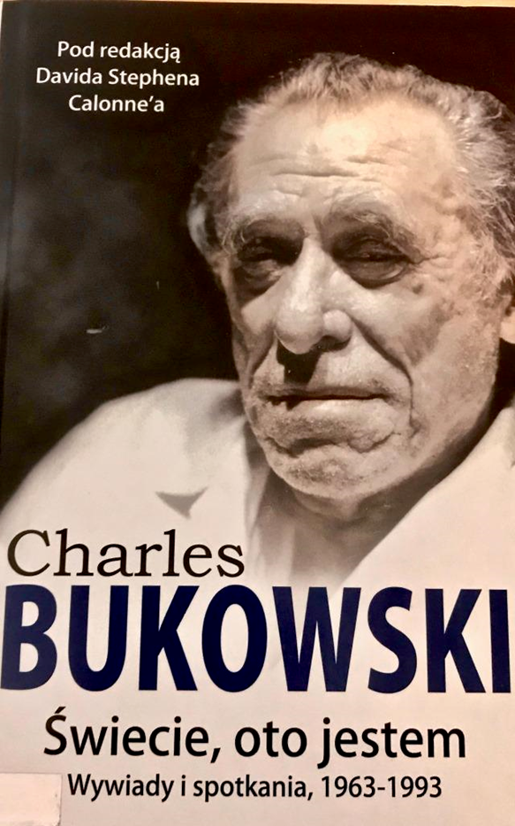Oto Bukowski. Charles Bukowski.