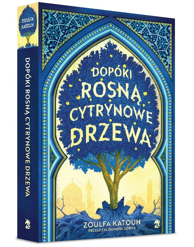 Dopóki rosną cytrynowe drzewa