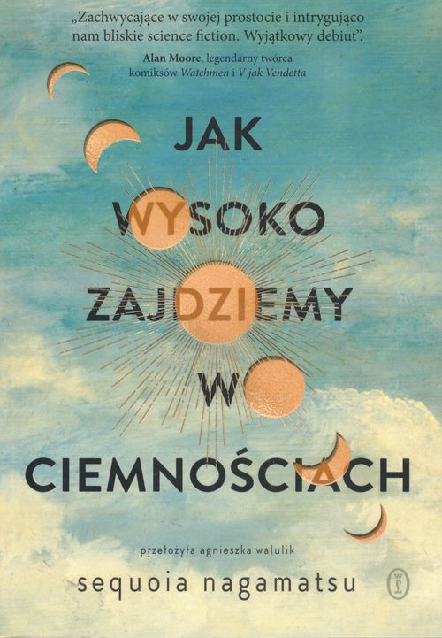 Jak wysoko zajdziemy w ciemnościach